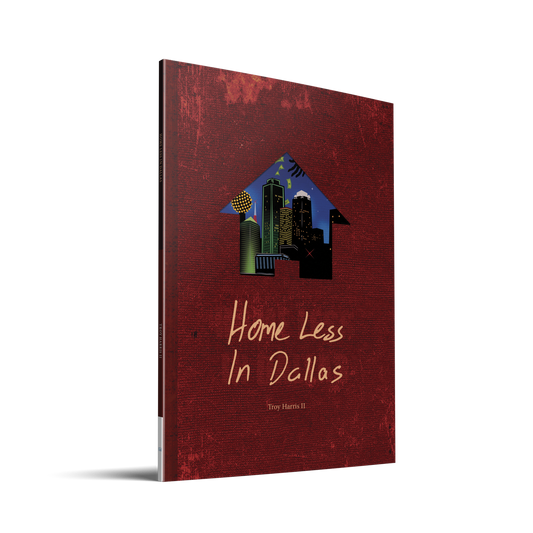 Home Less in Dallas | Hardcover (2023)